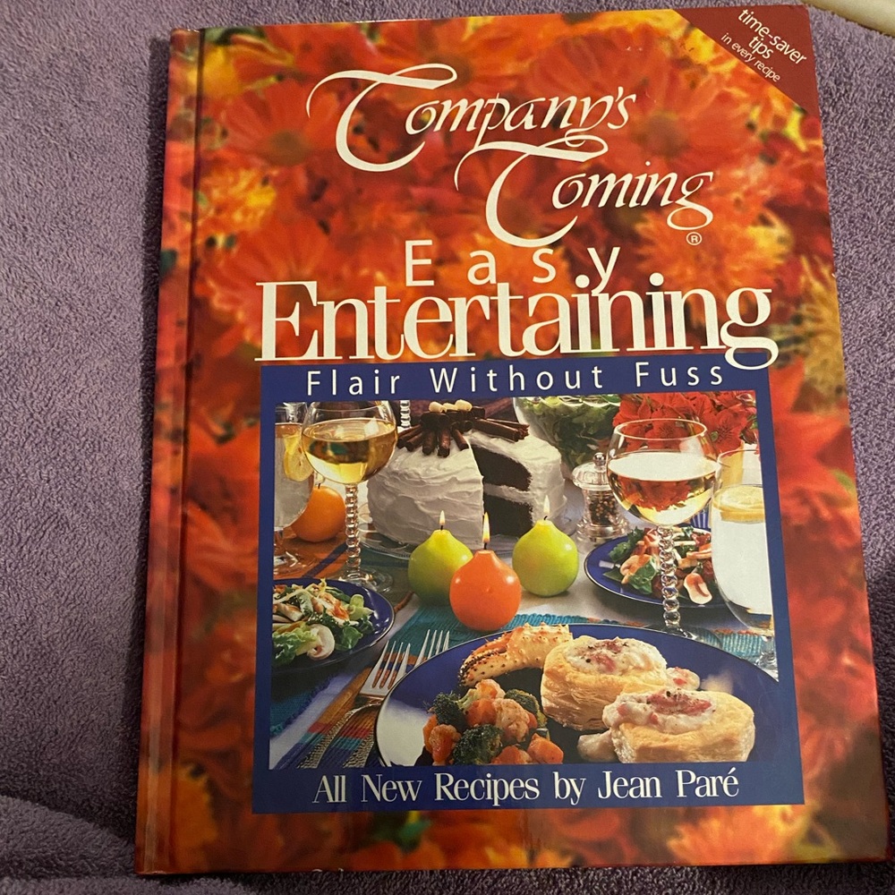 Company's Coming Easy Entertaining Cookbook